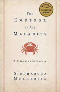 The Emperor of Maladies